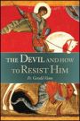 The Devil and How to Resist Him